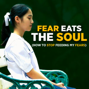 Fear Eats The Soul