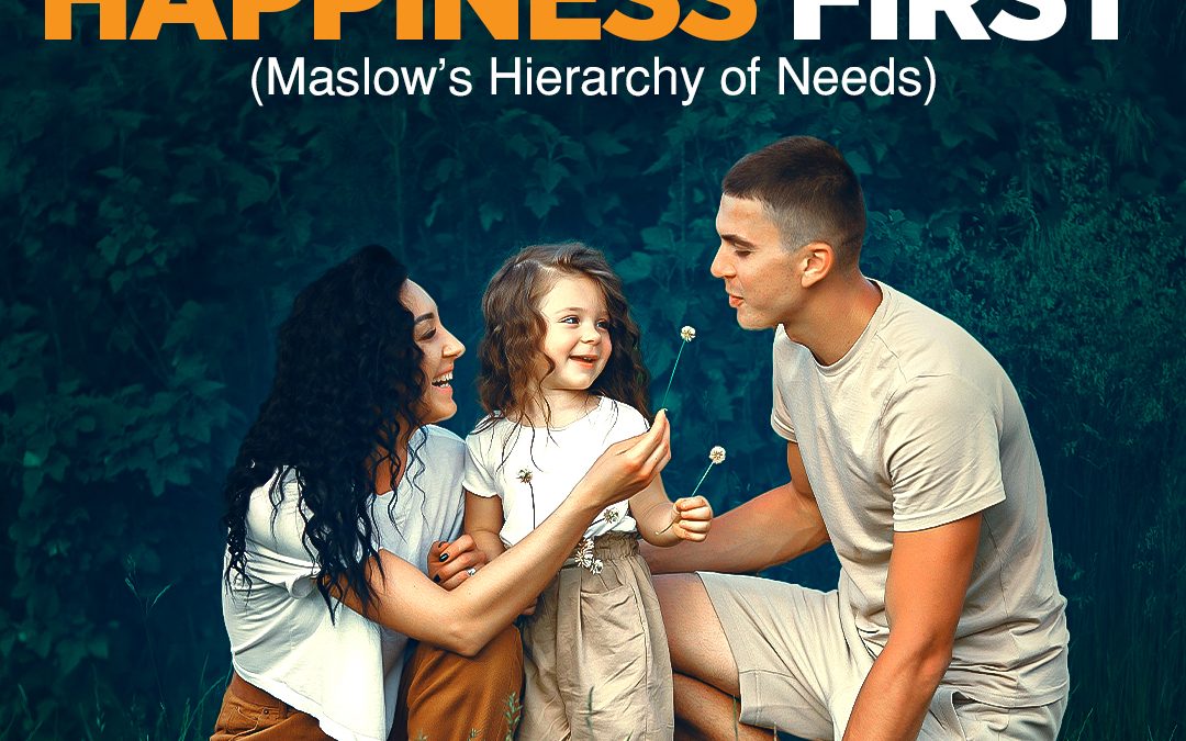 #440 Putting Your Happiness First (Maslow’s Hierarchy of Needs)