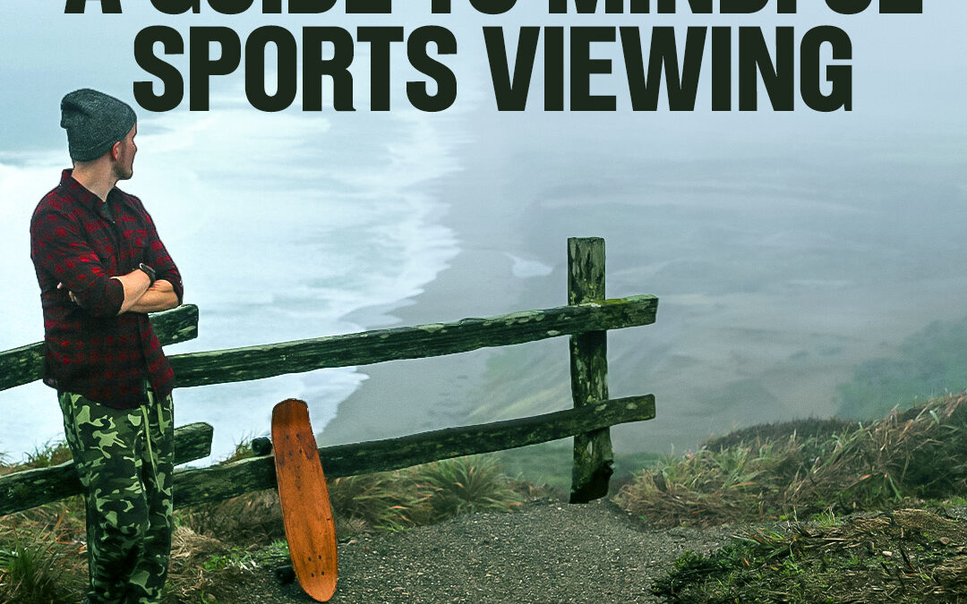 #479 Find Peace in the Rollercoaster of Competition: A Guide to Mindful Sports Viewing